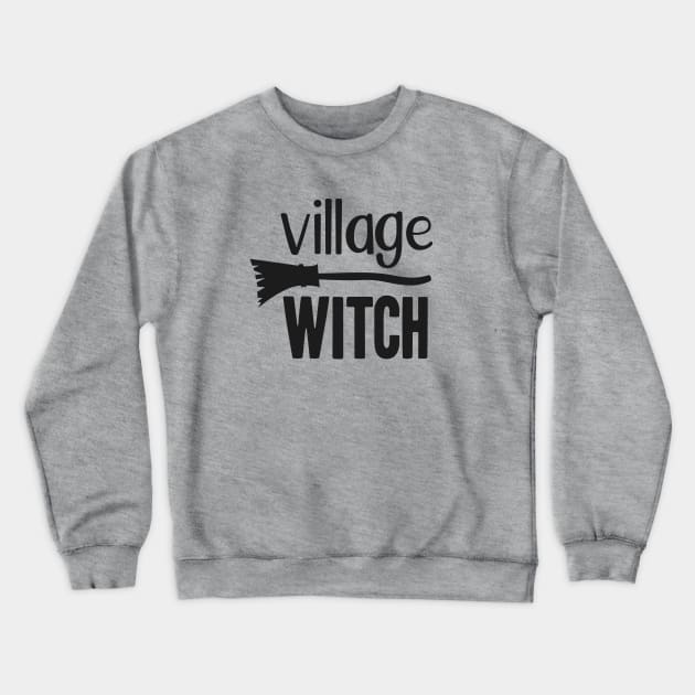 Village Witch Funny Easy Halloween Costume  T-Shirt Crewneck Sweatshirt by HungryDinoDesign